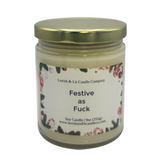 Festive as Fuck - Scented Candle