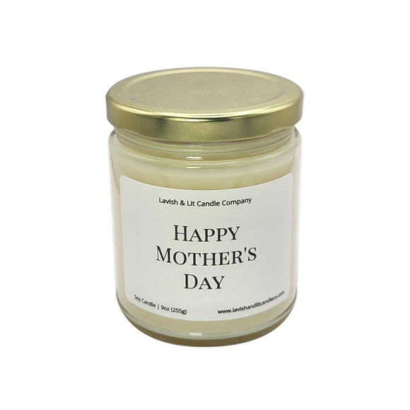 Happy Mother's Day - Scented Candle